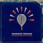 modest mouse